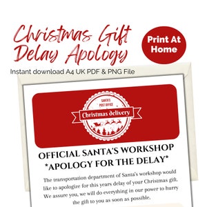 Weihnachtsgeschenk Verspätung Entschuldigung schreiben. Druckbare A4 Benachrichtigung von Santa Verspätete Geschenk Nachricht. Spaß in letzter Minute, Geschenk kommt bald.