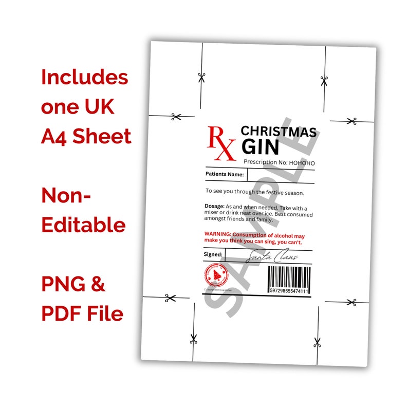 May include: A printable Christmas-themed prescription for "Christmas Gin" with the prescription number "HOHOHO". The prescription is signed by "Santa Claus" and includes a warning that "Consumption of alcohol may make you think you can sing, you can't."
