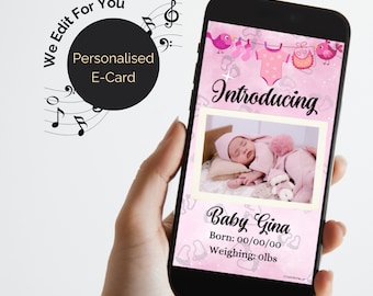 New Baby Girl or Boy Birth Announcement digital E Card with Photo. Animated MP4 video + sound. In Pink or Blue. Send by email text WhatsApp