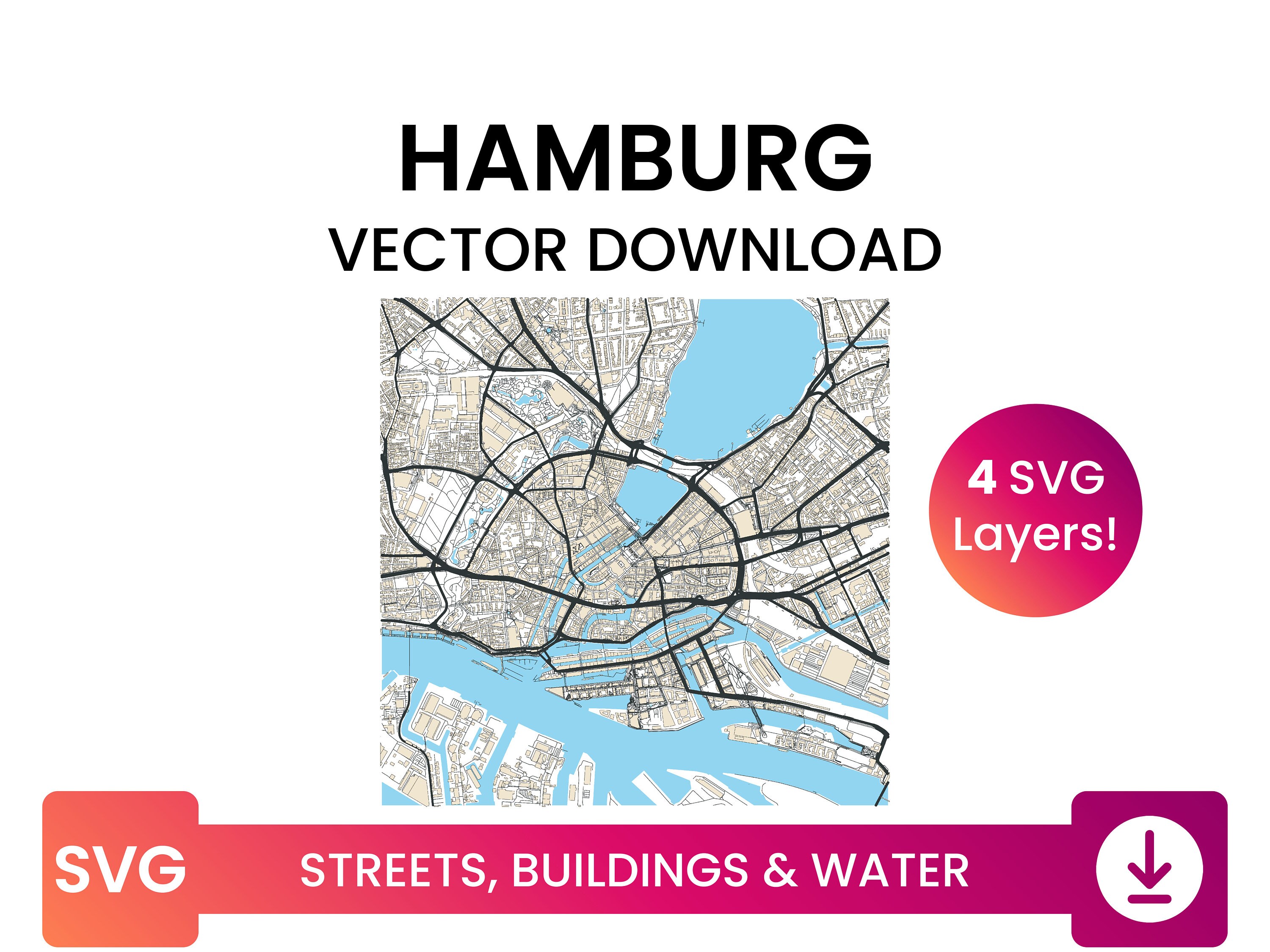 Street Network, Building Footprints & Waterbodies of Hamburg, Germany | City Street Map Multi-Layer SVG File | Vector Download