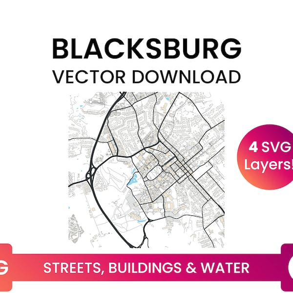 Street Network, Building Footprints & Waterbodies of Blacksburg, Virginia | City Street Map Multi-Layer SVG File | Vector Download