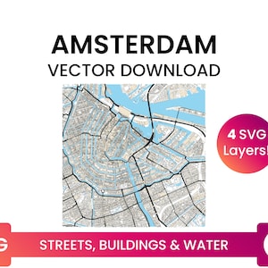 Street Network, Building Footprints & Waterbodies of Amsterdam, The Netherlands | City Street Map Multi-Layer SVG File | Vector Download