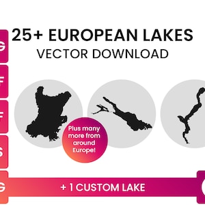 Over 25 SVG Files | Access Growing Database of European Lake Shape SVG Files + 1 Custom Lake | Bundle Vector Download