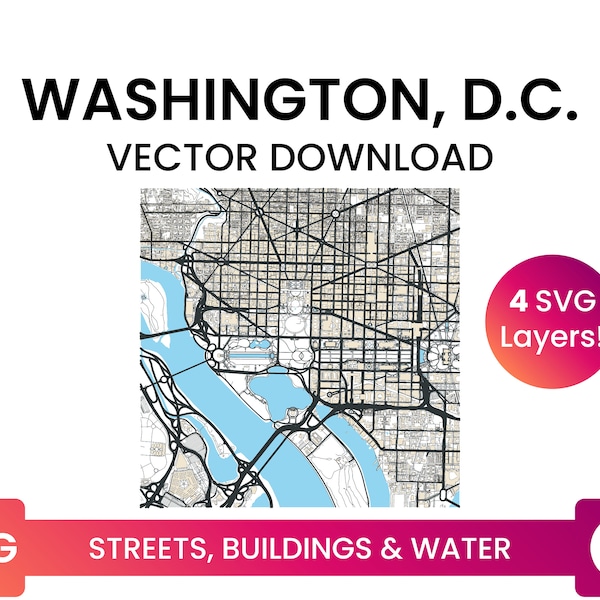 Street Network, Building Footprints & Waterbodies of Washington, D.C. | City Street Map Multi-Layer SVG File | Vector Download