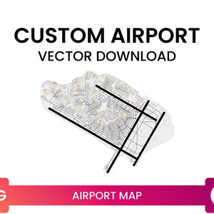 Aangepaste luchthavenkaart van een luchthaven naar keuze | Luchthaven diagram kaart meerlaags SVG-bestand | Vector downloaden