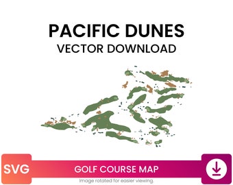 Golf Course Map of Pacific Dunes, Bandon Dunes Golf Resort, Oregon, United States | Golf Map Multi-Layer SVG File | Vector Download