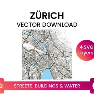 Street Network, Building Footprints & Waterbodies of Zürich, Switzerland | City Street Map Multi-Layer SVG File | Vector Download