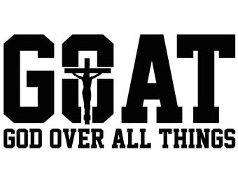 Goat God Over All Things Sticker: Religious Laptop Decal