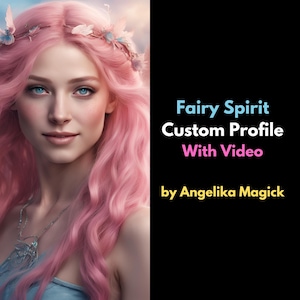 Custom Feenspirit Profil mit DIY Anleitung zum direkten Anschluss an Dich oder ein Gefäß - Mit Video - Spirit Keeping - Digital Download
