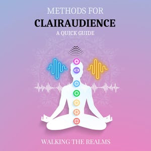 Métodos para la clariaudiencia - Guía rápida para principiantes - PDF descargable