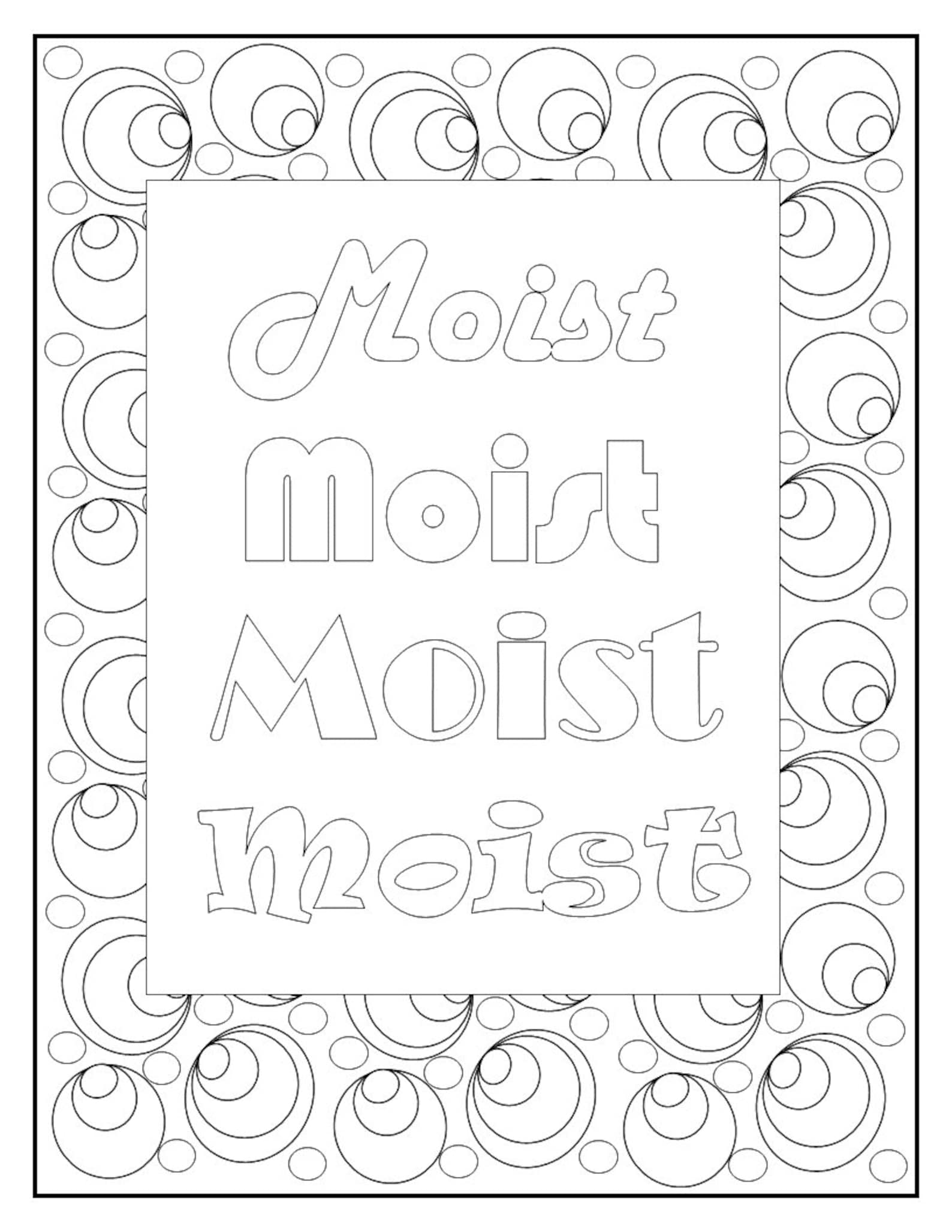 Moist Coloring Page adult Coloringinstant Download - Etsy