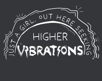 Higher Vibrations  (boxy Tee, White Design)