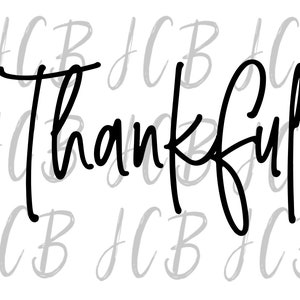 Thankful SVG PNG File Digital Download