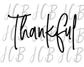Thankful SVG PNG File Digital Download