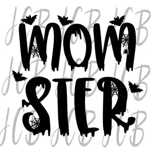 Momster Halloween Digital Design for Mom Shirts SVG and PNG File