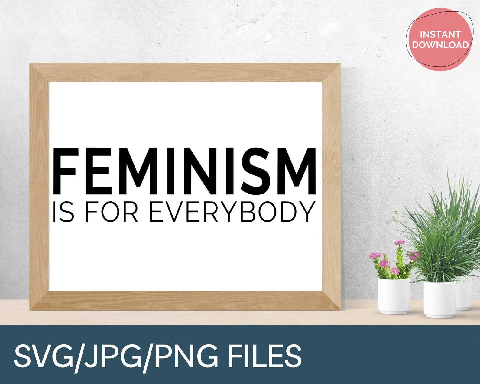 Bell Hooks Quote Feminism is for everybody. Instant | Etsy