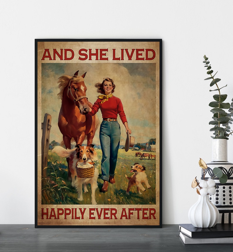 Vintage Poster Vintage Cowgirl Horse And Dogs Wall Art Gift For Cowgirl And She Lived Happily Ever After Poster Home Decor