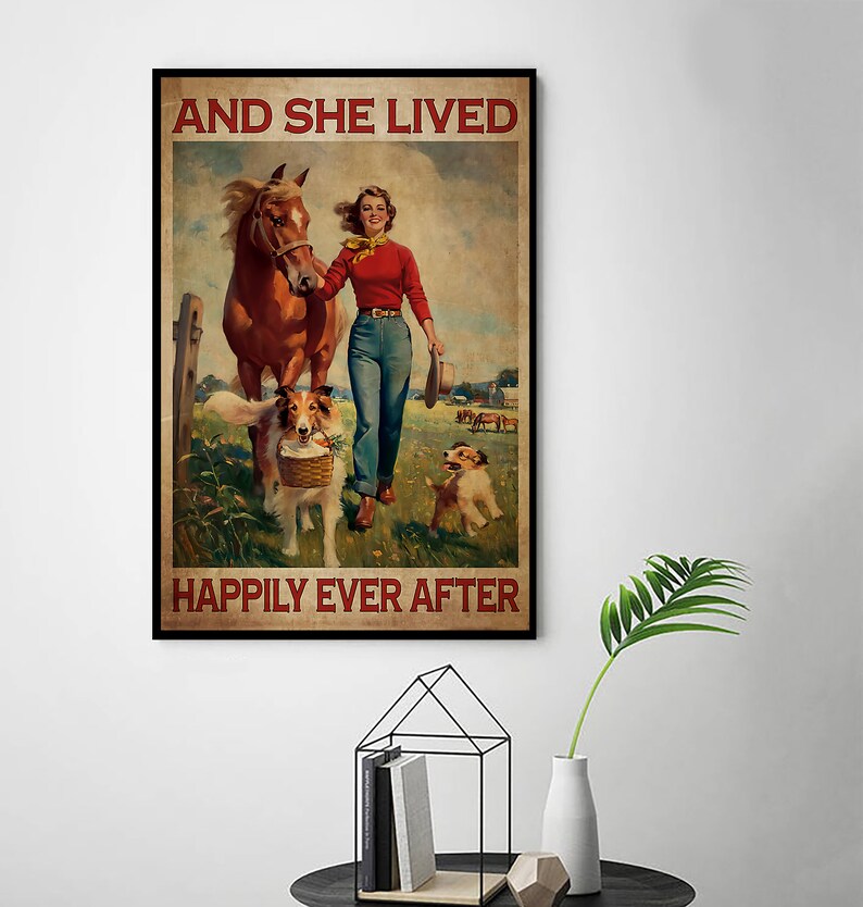 Vintage Poster Vintage Cowgirl Horse And Dogs Wall Art Gift For Cowgirl And She Lived Happily Ever After Poster Home Decor