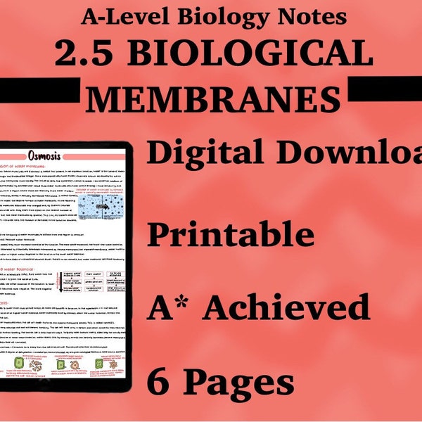 OCR A-level Biology notes: 2.5 BIOLOGICAL MEMBRANES A4 printable