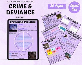AQA A-level Sociology notes: Crime and Deviance