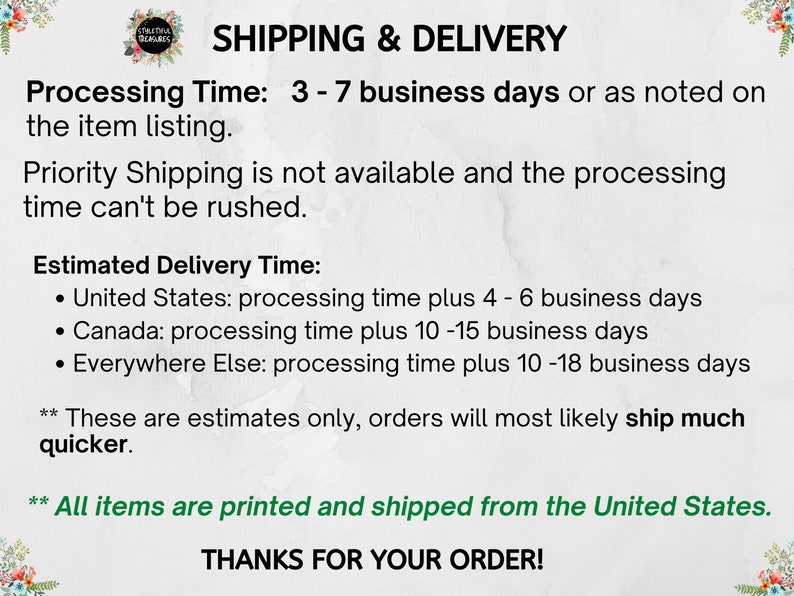 May include: Shipping and delivery information for online orders. Processing time is 3-7 business days. Estimated delivery times are provided for the United Kingdom, Canada, and everywhere else. All items are printed and shipped from the United States.
