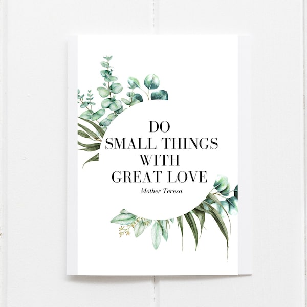 Mother Teresa Catholic Quote 4x6PNG  | "Do Small Things with Great Love" | INSTANT Digital Download Wall Art | 4x6 PNG