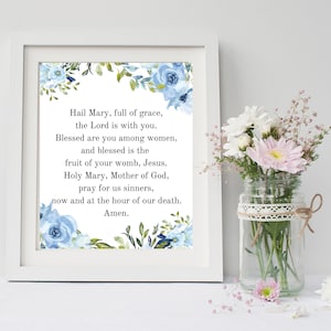 Hail Mary Catholic Prayer 8x10 DIGITAL DOWNLOAD Printable Catholic Christian Wall Art Blue Floral 8x10 PNG