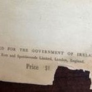May include: A close-up of a page from a book with the text "Printed for the Government of Ireland" and "Price 1s".