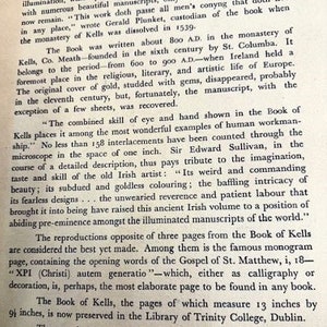 May include: A page from a book about the Book of Kells, a beautifully illuminated manuscript from the 9th century. The text describes the history of the book and its importance in Irish art and culture. The book is now preserved in the Library of Trinity College, Dublin.