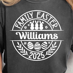 Familie Ostern 2025 Shirt, Ostern 2025 SVG, Osterhase Png, Hasenohren svg, Familie Ostern svg, svg-Dateien für Cricut
