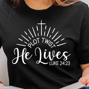 Plot Twist He Lives Svg, Christian Easter Svg, My Redeemer Live Svg, Easter Shirt Design, Png, Svg Files For Cricut, Silhouette
