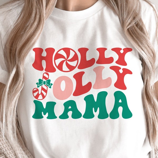 Holly Jolly Mama SVG, Christmas Svg, Christmas Mom Shirt Gift, Hoilday Png, Christmas Mama T-Shirt, Png, Svg Files For Cricut