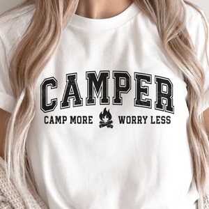 Camper SVG, Camp More Worry Less SVG, Camping Svg, Vacation Quote Svg, Family Vacation Shirt, Svg Files For Cricut