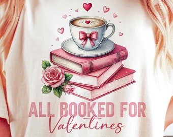Gebucht für Valentinstag PNG, Lehrer Valentinstag Png, Bücherwurm Png, Valentinstag Buchliebhaber Png, Sublimations-T-Shirt