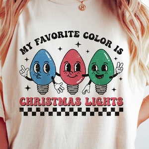 My favorite color is christmas lights SVG, Retro Christmas Lights Svg, Holiday Png, Merry Christmas Shirt, Svg Files For Cricut