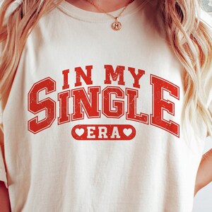 In meiner Single Era SVG PNG, Retro Valentine Varsity SVG, Herz Png, Valentinstag Shirts, SVG-Dateien für Cricut
