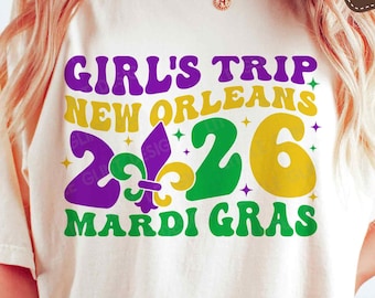 Retro Mardi Gras SVG PNG, Girl's Trip New Orleans 2026, Fleur De Lis SVG, Fat Tuesday Svg, Funny Mardi Gras Shirt, Svg Files For Cricut