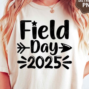 Field Day 2025 SVG, Field Day Fun Day Svg, leraar Png, Last Day of School Png, Svg-bestanden voor Cricut