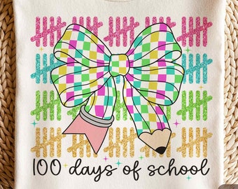 Coquette Pencil Bow 100 Days of School Png, Colorful Checkered 100 Days of School Teacher Png, Glitter 100 days of school Png