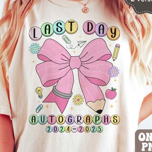 Autógrafos del último día Coquette PNG, Último día de clases Png, Fin de clases Png, Maestro de escuela retro Png, Camiseta del último día de clases