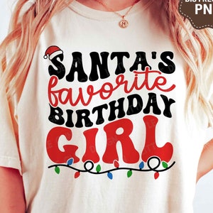 Santa's Lieblings-Geburtstagskind SVG PNG, Weihnachten Geburtstagskind, Kinder Weihnachten Geburtstag Shirt, SVG-Dateien für Cricut