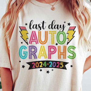 Autógrafos del último día 2024 SVG, Último día de clases Svg, Fin de clases Png, Camisa de maestro, Sublimación Png, Archivos Svg para Cricut