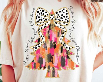 Just A Girl Who Loves Christmas PNG, Coquette Glitter Christmas Tree, Coquette Bow Png, Girly Christmas, Brushstroke Tree Png