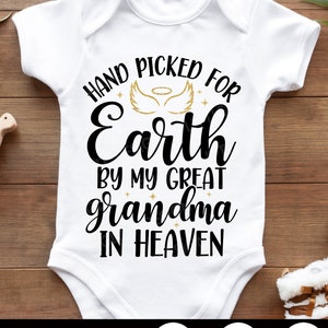 Escolhido a dedo para a terra pela minha bisavó no céu SVG, Newborn Svg, camiseta para meninos e meninas, camiseta para bebê bisavó, arquivos Svg para Cricut