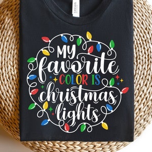 Il mio colore preferito sono le luci di Natale SVG, Luci di Natale Svg, Png di Natale, Vacanze, Camicia di Buon Natale, File Svg per Cricut