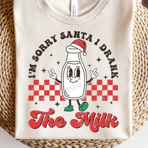 Przepraszam Mikołaju, wypiłem mleko SVG, Boże Narodzenie Dziecko SVG, Holiday Png, Retro Koszulka Bożonarodzeniowa, Pliki SVG dla Cricut
