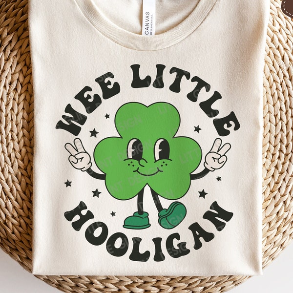 Wee Little Hooligan SVG, St Patrick Day SVG, Shamrock Svg, Retro Clover Png, Kids Saint Patricks Shirt, Svg Files For Cricut