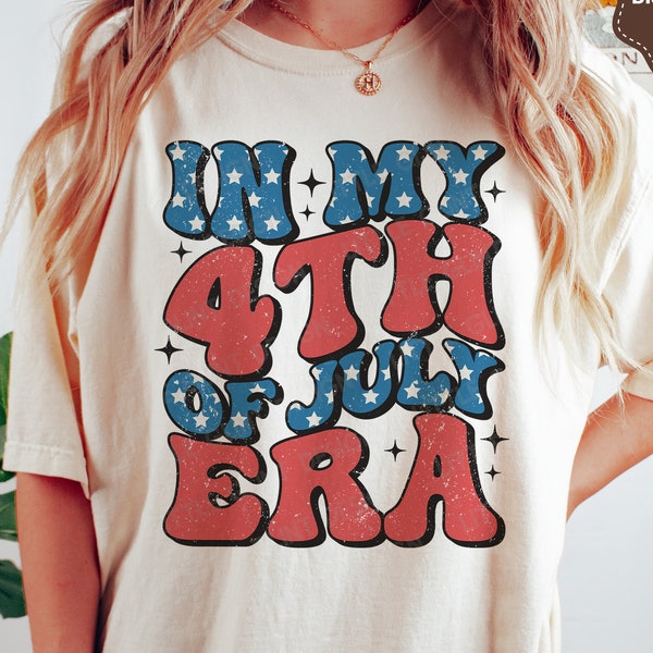 In My 4th Of July Era SVG PNG, Retro 4th of July SVG, Patriotic Png, Groovy America Shirt, Svg Files for Cricut