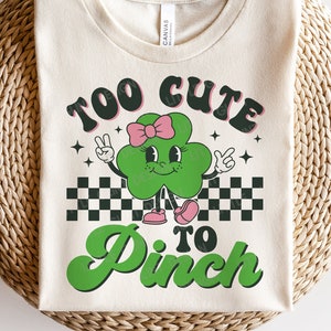 Demasiado lindo para pellizcar SVG, Chica Día de San Patricio SVG, Shamrock Svg, Retro Clover Svg, Camisa de San Patricio, Archivos Svg para Cricut