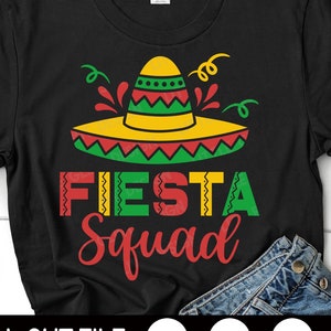 Fiesta Squad SVG, Cinco de Mayo Svg, Fiesta Shirt, Mexican Svg, Kids Cinco de Mayo Shirt, Png, Svg Files For Cricut, Silhouette